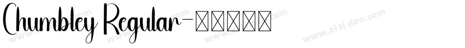 Chumbley Regular字体转换
